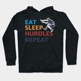 Eat Sleep Hurdles Repeat Hoodie